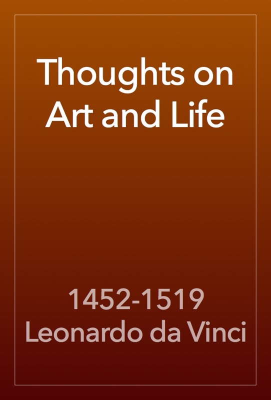 Thoughts on Art and Life