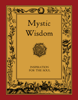 Mystic Wisdom - Rosicrucian Order, AMORC