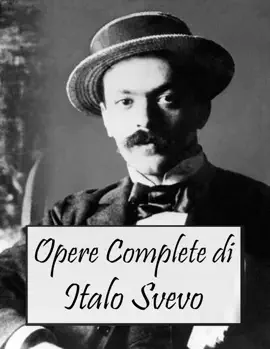Read: Book Opere Complete di Italo Svevo (Italian Edition)
