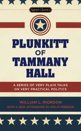 Read: Book Plunkitt of Tammany Hall