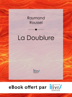 La Doublure by Raymond Roussel