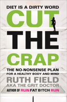 Ruth Field - Cut the Crap artwork