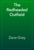 Book The Redheaded Outfield