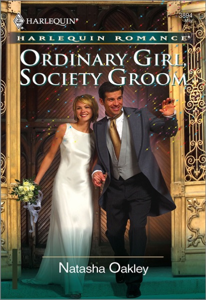 Ordinary Girl, Society Groom