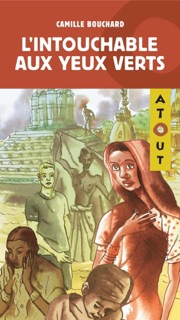 L'intouchable aux yeux verts by Camille Bouchard