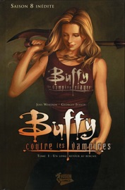Buffy contre les vampires (Saison 8) T01 - Joss Whedon & Georges Jeanty