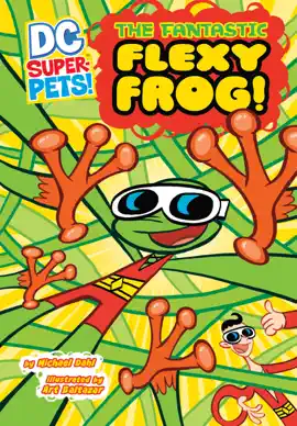 Read: The Book Fantastic Flexy Frog