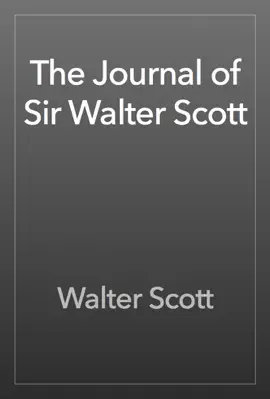 Read: The Book Journal of Sir Walter Scott