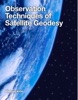 Book Observation Techniques of Satellite Geodesy