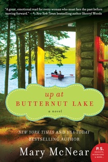 Up at Butternut Lake by Mary McNear