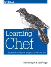 Learning Chef - Mischa Taylor &amp; Seth Vargo Cover Art