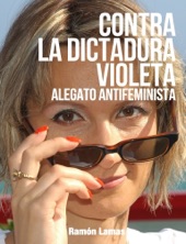 Book cover for Contra la dictadura violeta by Ramón Lamas