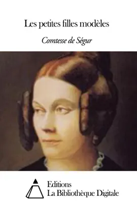 Read: Book Les petites filles modèles