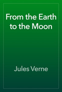 From the Earth to the Moon