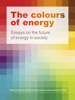 The Colours of Energy - Gert Jan Kramer & Bram Vermeer
