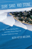 Surf, Sand, and Stone - Keith Heyer Meldahl
