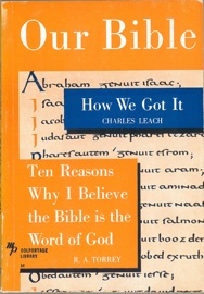 Our Bible - Charles Leach & R. A. Torrey