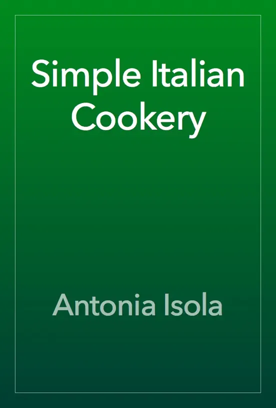 Simple Italian Cookery