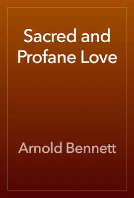 Sacred and Profane Love