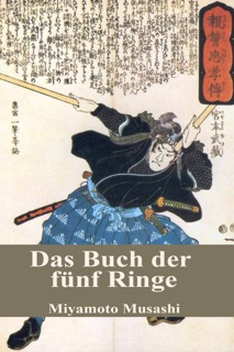 Das Buch der fünf Ringe by Musashi Miyamoto