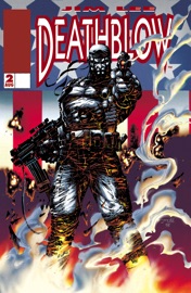Deathblow (1993-1996) #2 - Brandon Choi & Jim Lee