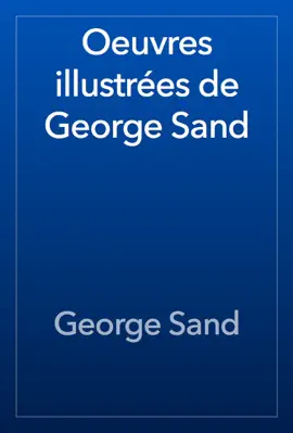 Read: Oeuvres illustrées de George Sand Book