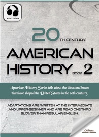 20th Century American History Book 2 - Oldiees Publishing, Franklin Roosevelt, Herbert Hoover, Alfred Landon, Benito Mussolini, Adolf Hitler, Francisco Franco, Winston Churchill, Erwin Rommel, Dwight D. Eisenhower, Jimmy Doolittle, Josef Stalin, Harry Truman, Thomas Dewey, Mao Zedong & Joseph McCarthy