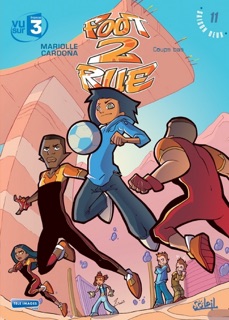 Foot 2 Rue T11 by Philippe Cardona & Mathieu Mariolle