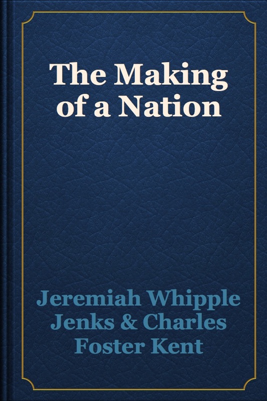 The Making of a Nation