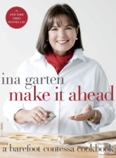 Make It Ahead - Ina Garten Cover Art