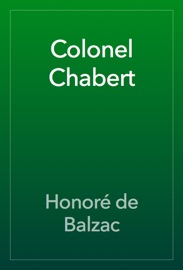 Colonel Chabert - Honoré de Balzac