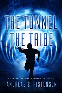 The Tunnel & The Tribe by Andreas Christensen