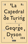 La catedral de Turing - George Dyson