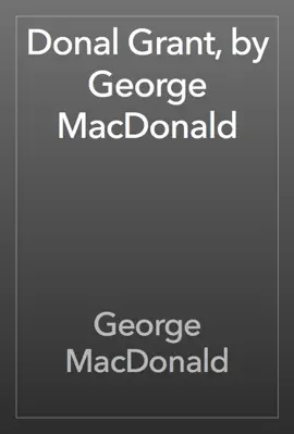 Read: Donal Book Grant, by George MacDonald