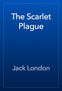 The Scarlet Plague