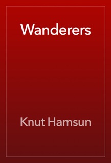 Wanderers by Knut Hamsun