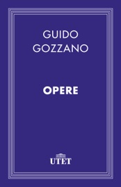 Opere - Guido Gozzano