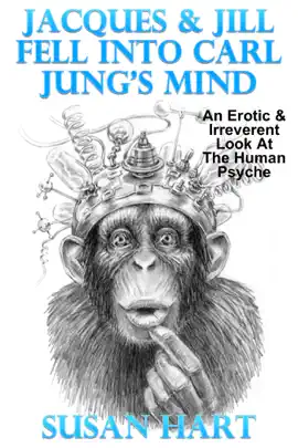 Read: Jacques & Jill Fell Into Carl Jung's Book Mind
