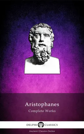 Read: Delphi Complete Book Works of Aristophanes