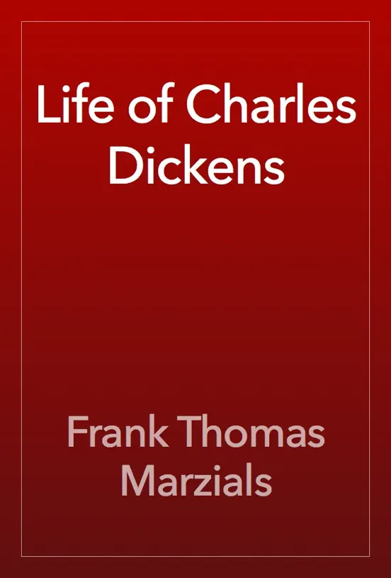 Life of Charles Dickens