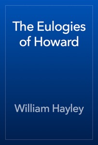 The Eulogies of Howard