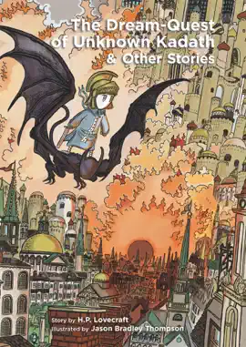 Read: H.P. Lovecraft's The Dream-Quest of Unknown Kadath and Book Other Stories