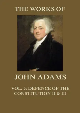 Read: The Works of John Adams Book Vol. 5