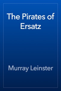 The Pirates of Ersatz