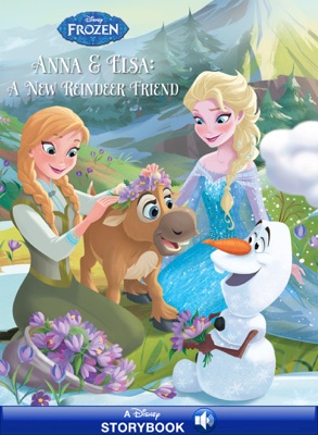 Frozen:  Anna & Elsa: A New Reindeer Friend