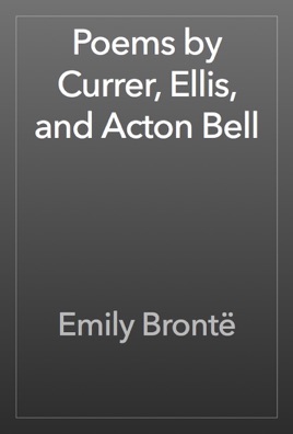 Poems By Currer Ellis And Acton Bell U Apple Booksu