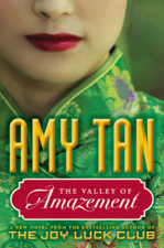 The Valley of Amazement - Amy Tan Cover Art