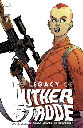 The Legacy Of Luther Strode #2
