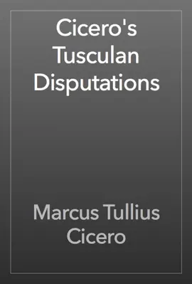 Read: Cicero's Tusculan Disputations Book