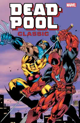 Read: Deadpool Book Classic Companion